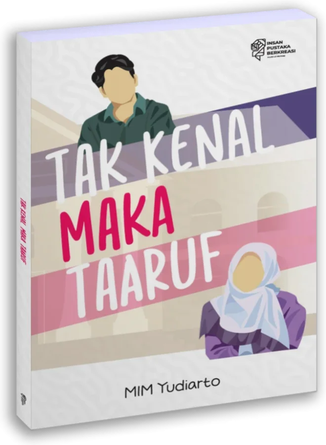 Cover of Tak Kenal Maka Taaruf